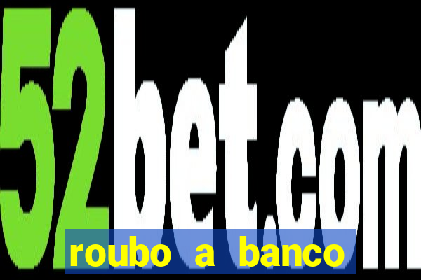 roubo a banco nesta madrugada