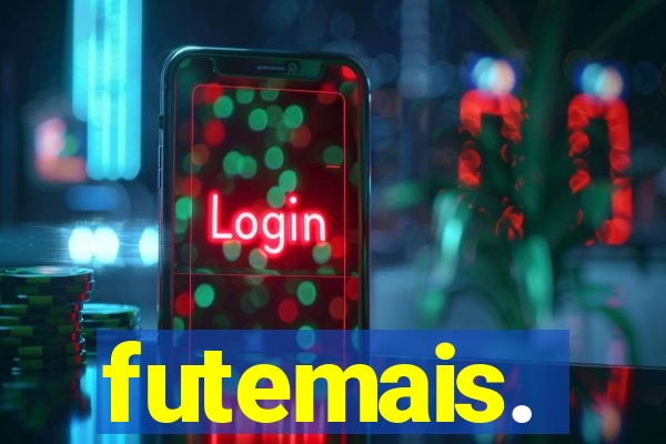 futemais.
