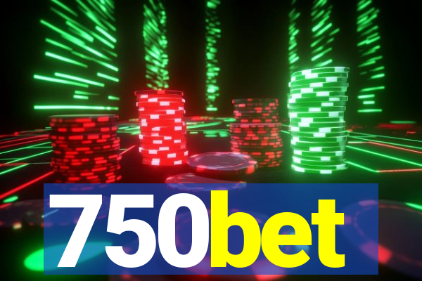 750bet