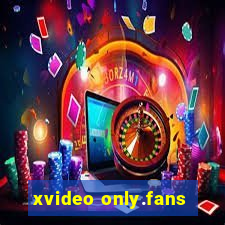 xvideo only.fans