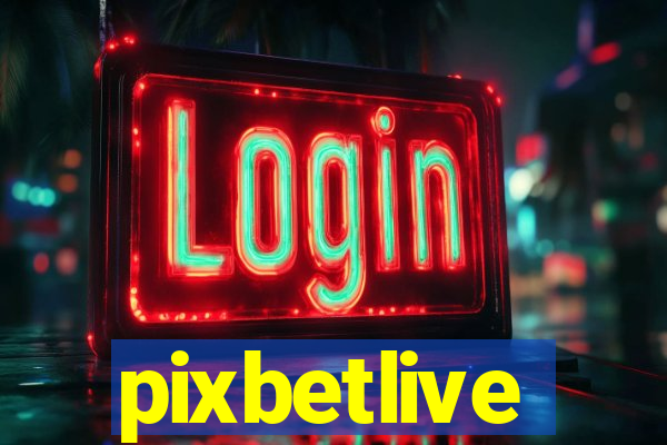 pixbetlive