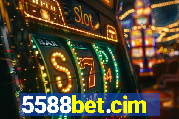 5588bet.cim
