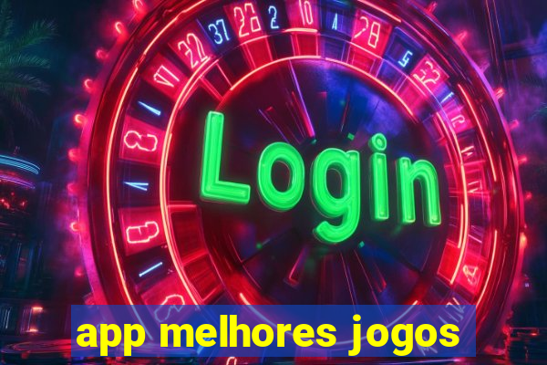 app melhores jogos