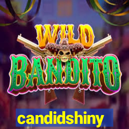 candidshiny
