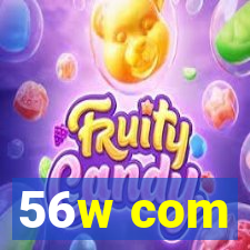 56w com