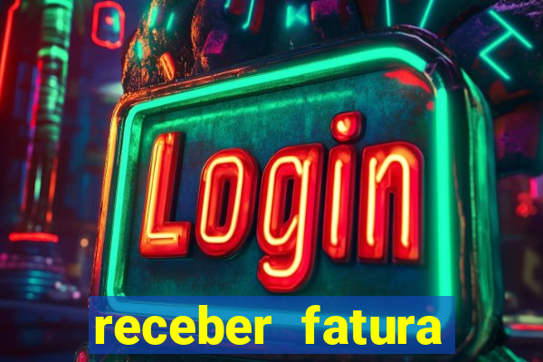 receber fatura casas bahia por e-mail