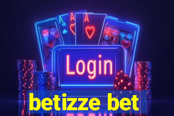 betizze bet