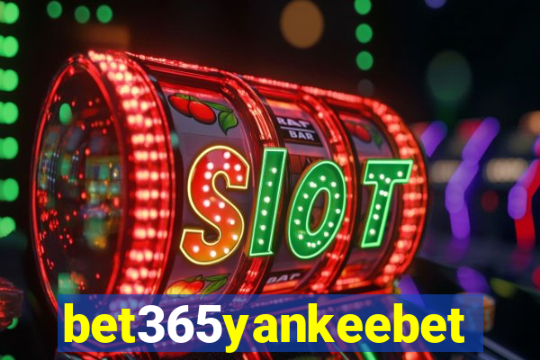 bet365yankeebet