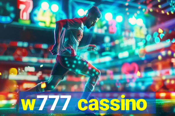 w777 cassino