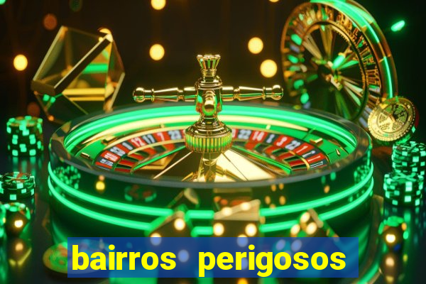 bairros perigosos porto alegre