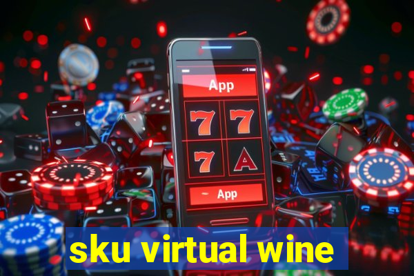 sku virtual wine