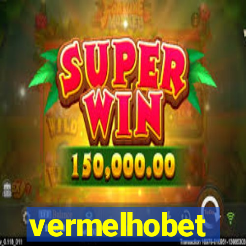 vermelhobet
