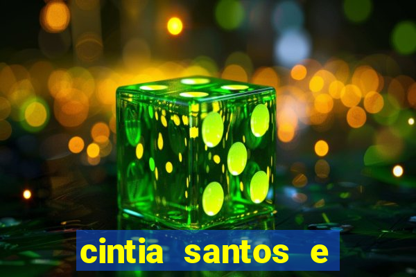 cintia santos e big macky
