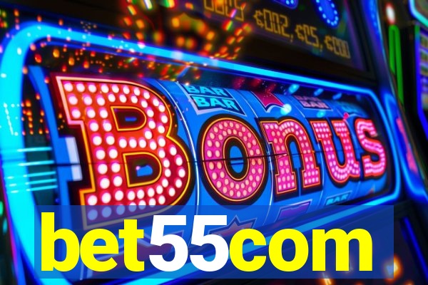 bet55com