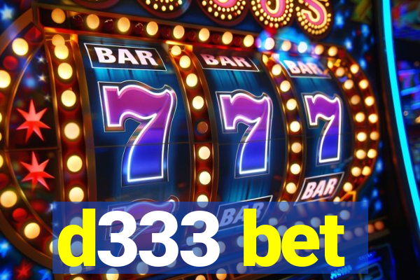 d333 bet