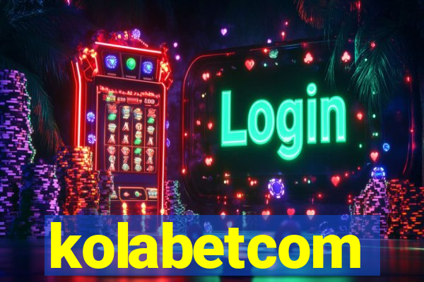 kolabetcom
