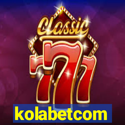 kolabetcom