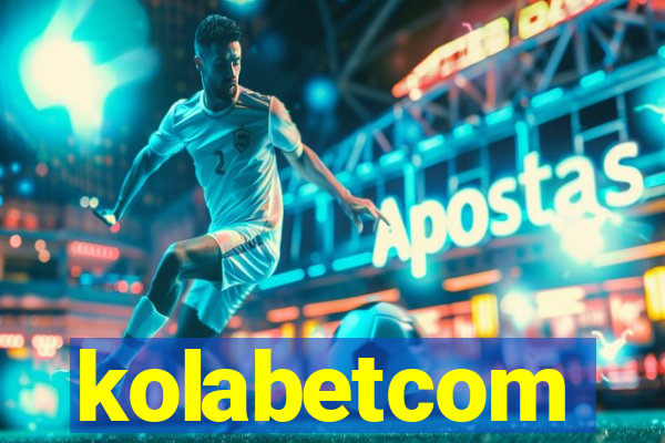 kolabetcom