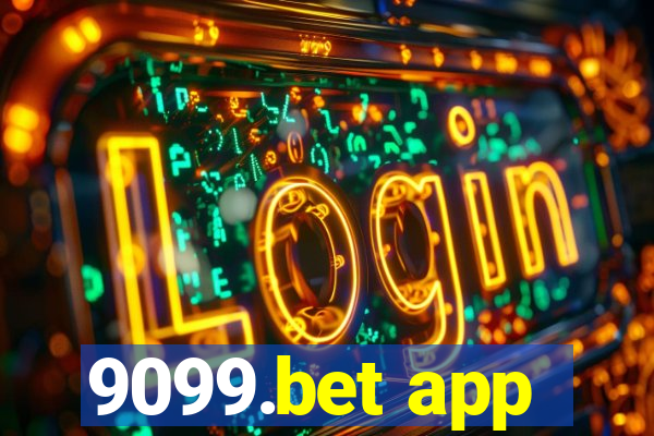 9099.bet app