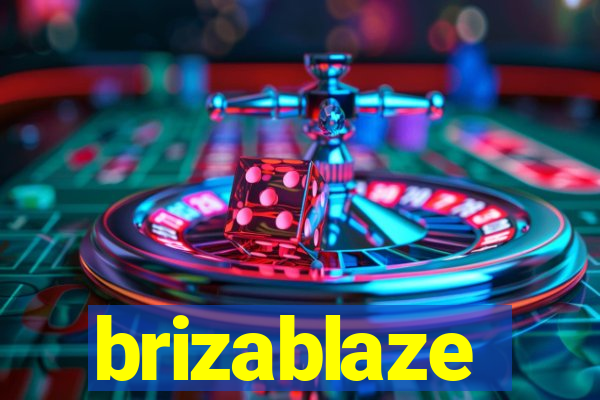 brizablaze