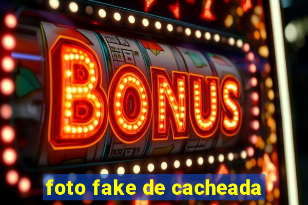 foto fake de cacheada