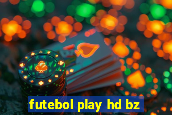 futebol play hd bz
