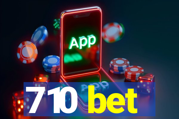 710 bet