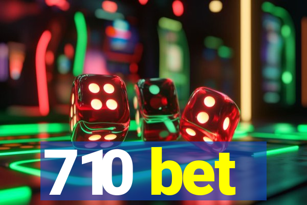 710 bet