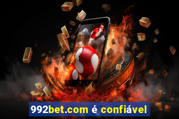 992bet.com é confiável