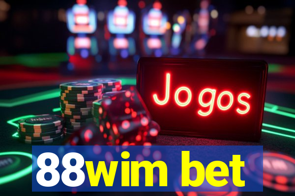 88wim bet