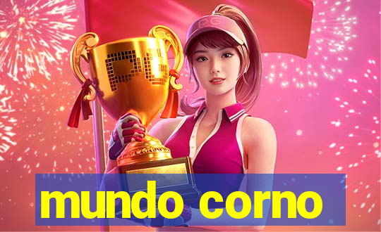 mundo corno