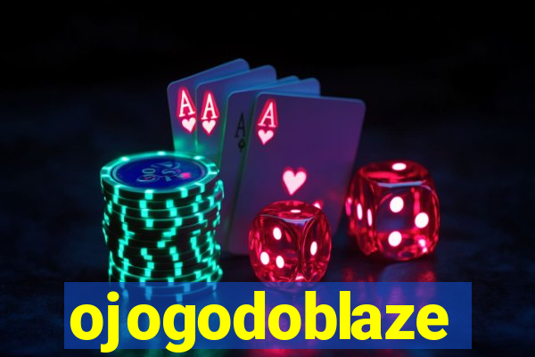 ojogodoblaze