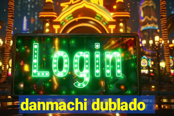danmachi dublado