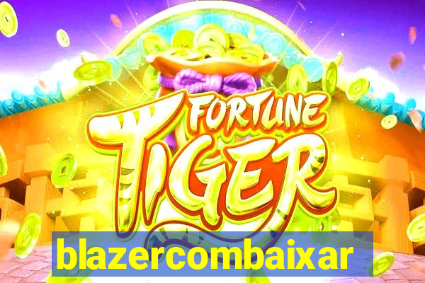 blazercombaixar