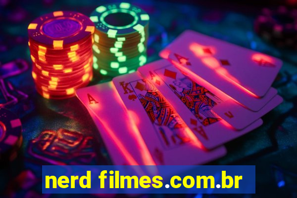 nerd filmes.com.br