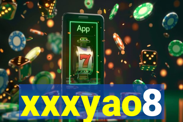 xxxyao8