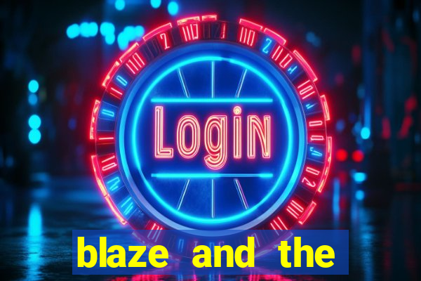 blaze and the monster machines temporada 6