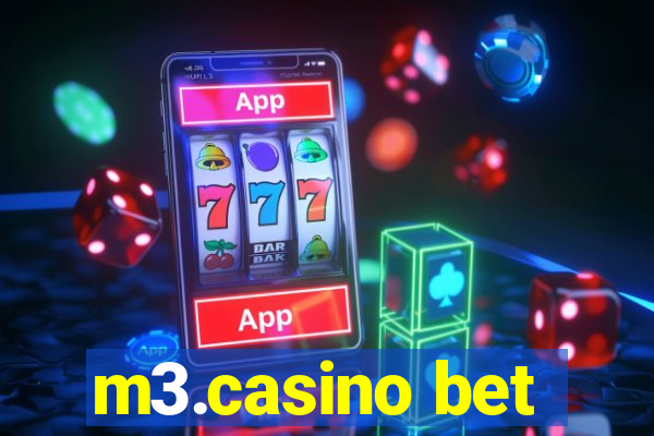 m3.casino bet