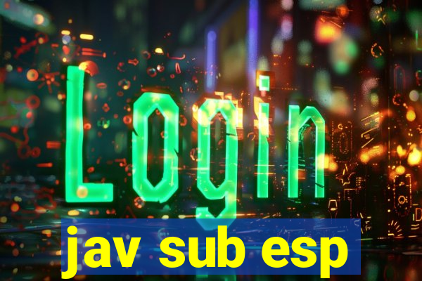 jav sub esp