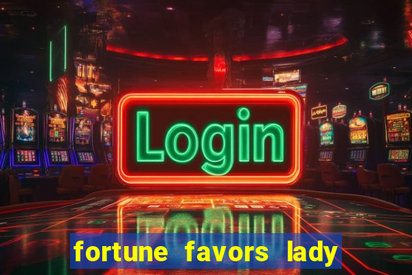 fortune favors lady nikuko legendado