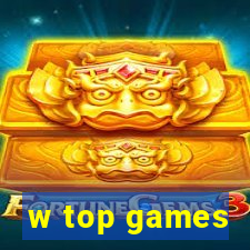 w top games