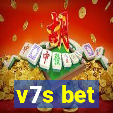 v7s bet