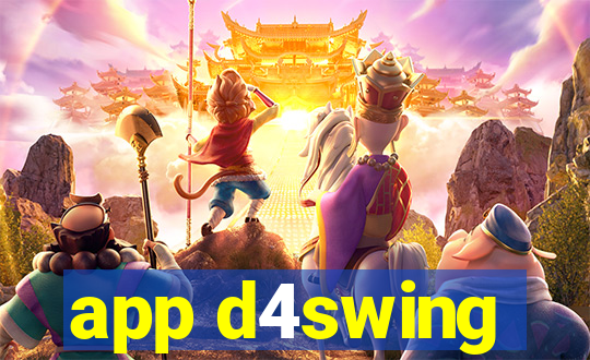 app d4swing