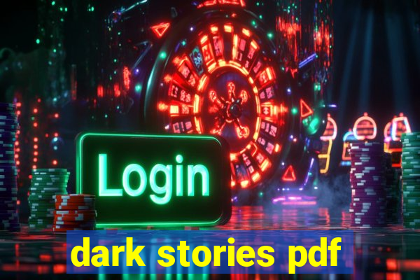 dark stories pdf