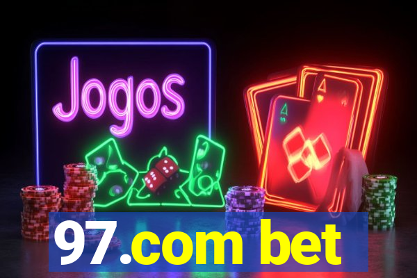 97.com bet