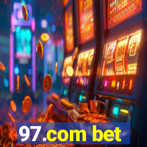 97.com bet
