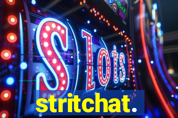stritchat.