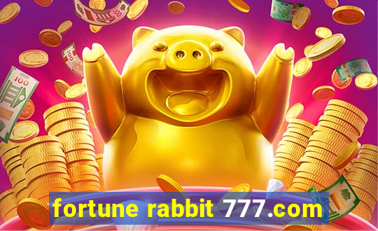 fortune rabbit 777.com