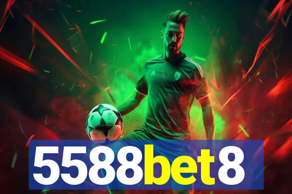 5588bet8