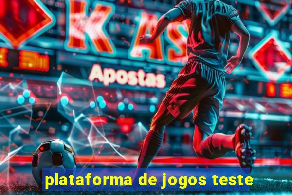 plataforma de jogos teste